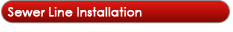 Sewer Line Installation